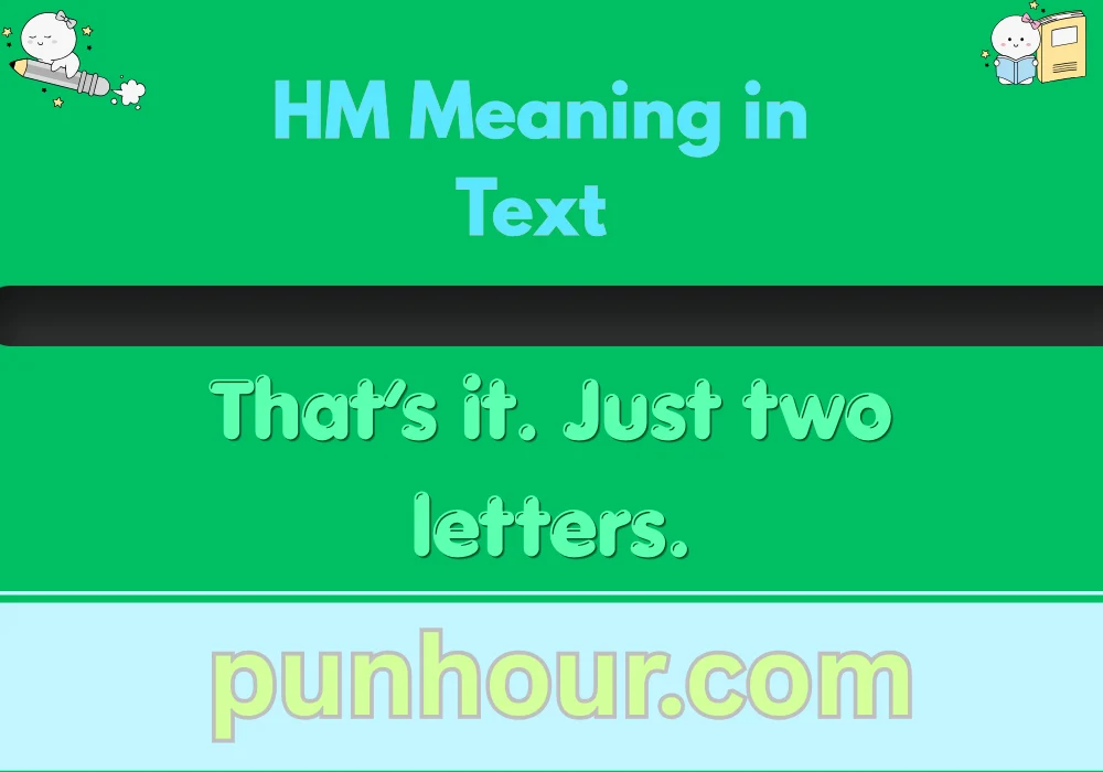 HM Meaning in Text