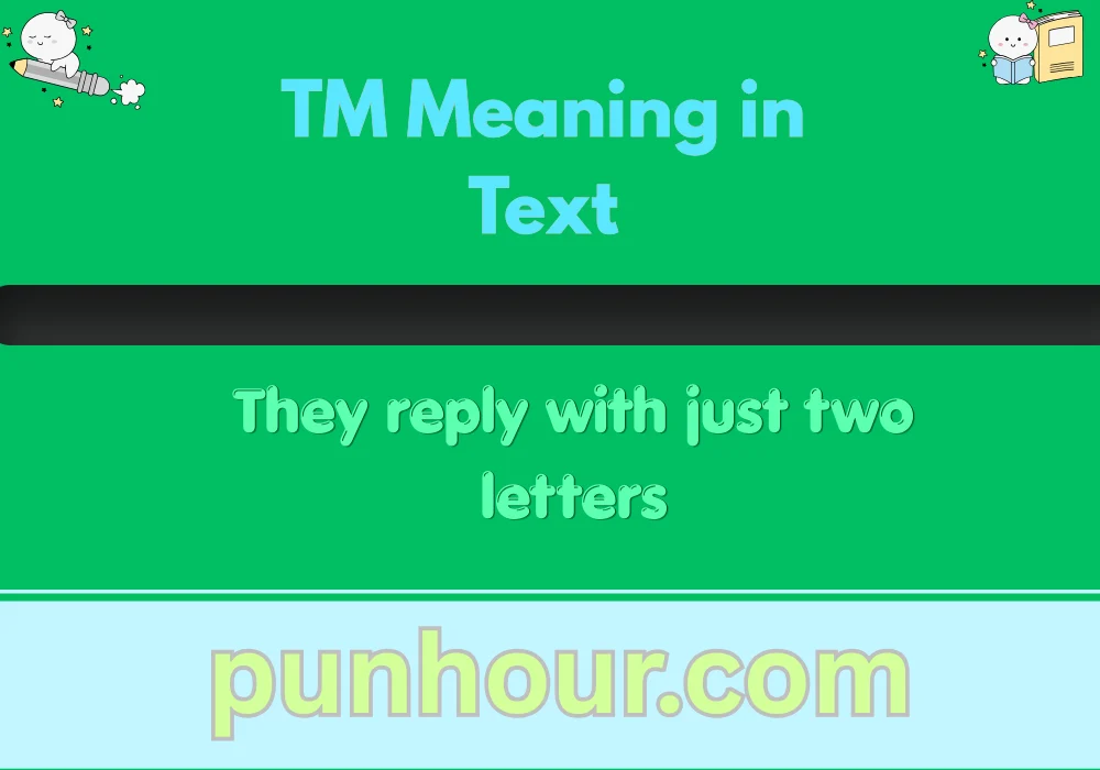 TM Meaning in Text