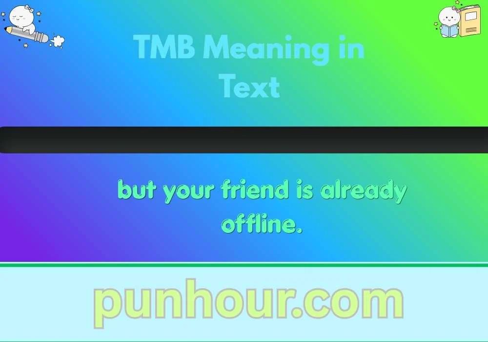 TMB Meaning in Text