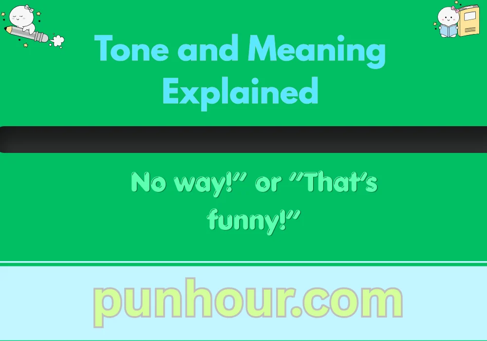 Tone and Meaning Explained