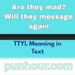 TTYL Meaning in Text