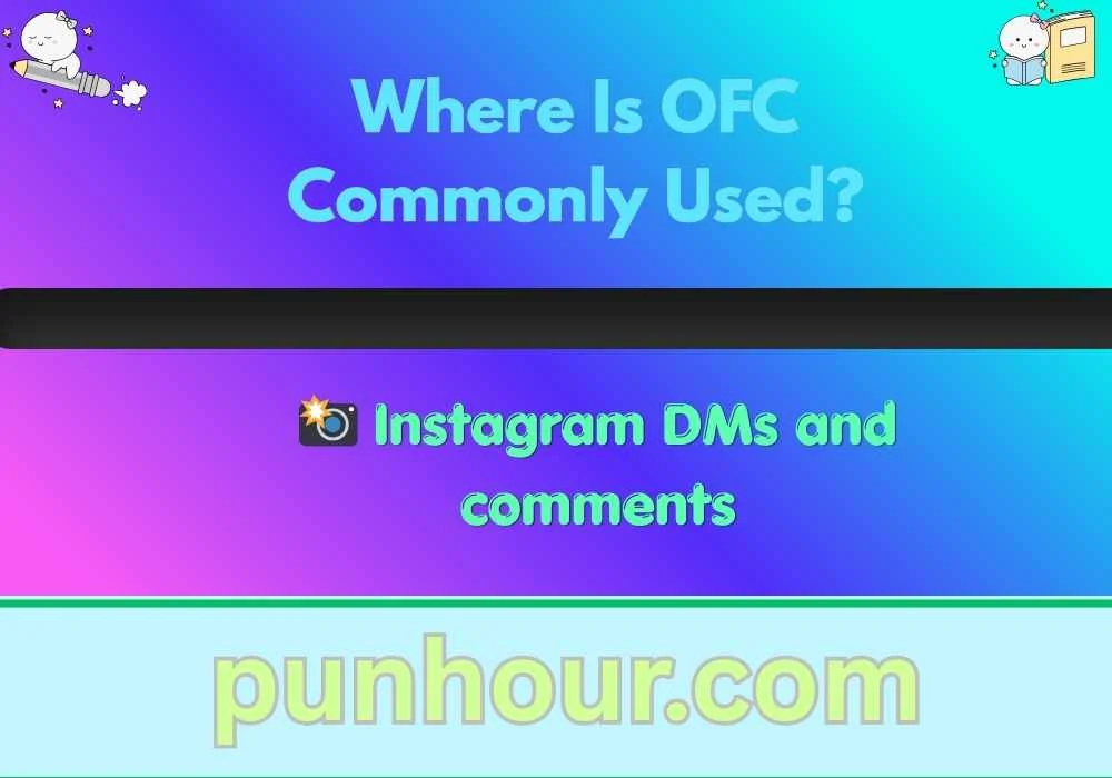 Where Is OFC Commonly Used?