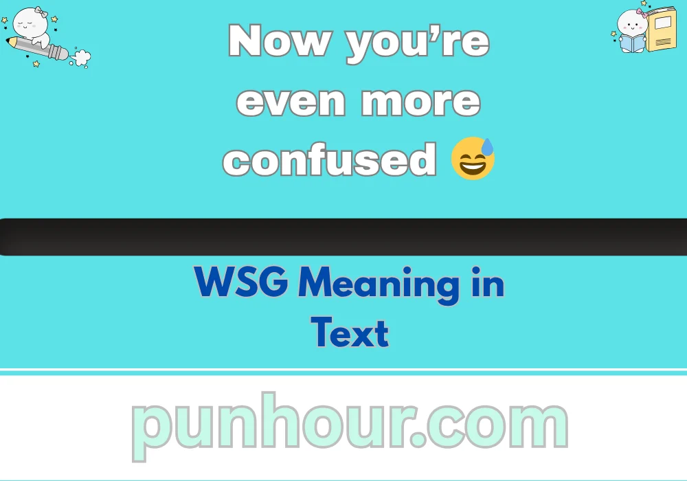 WSG Meaning in Text