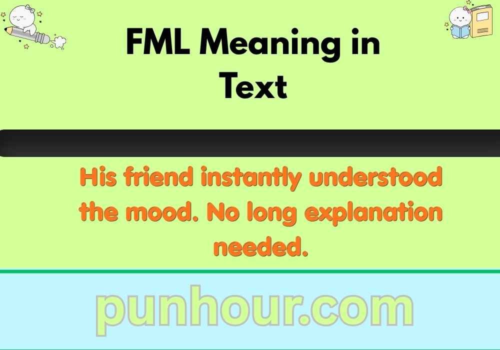 FML Meaning in Text